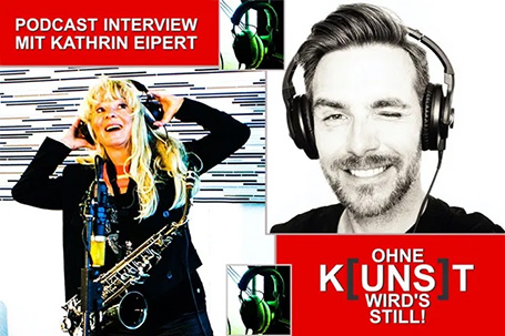 Podcast - Profi-Saxophonistin und Powerfrau - Kathrin Eipert